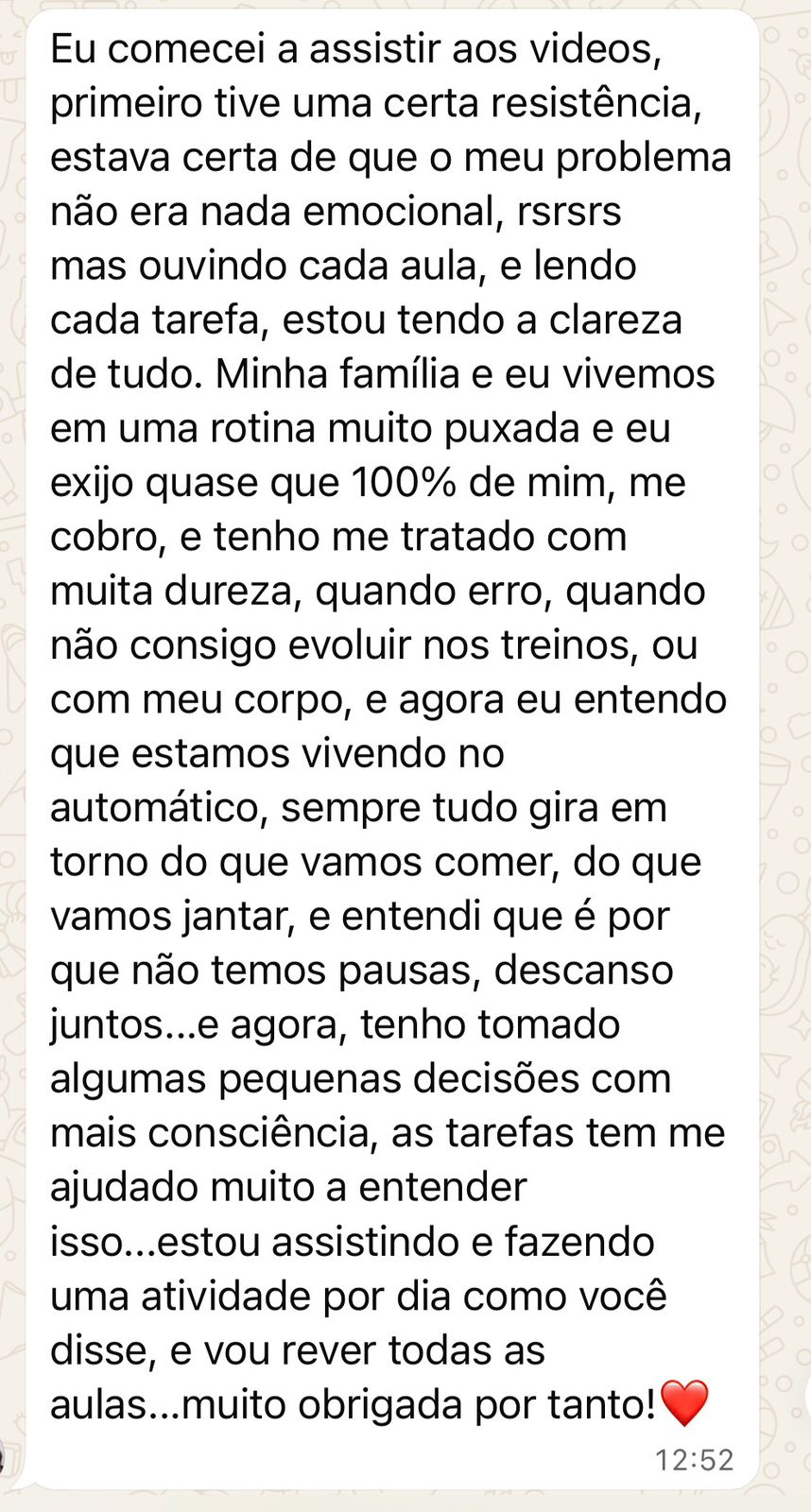 Depoimento: muito obrigada por tanto